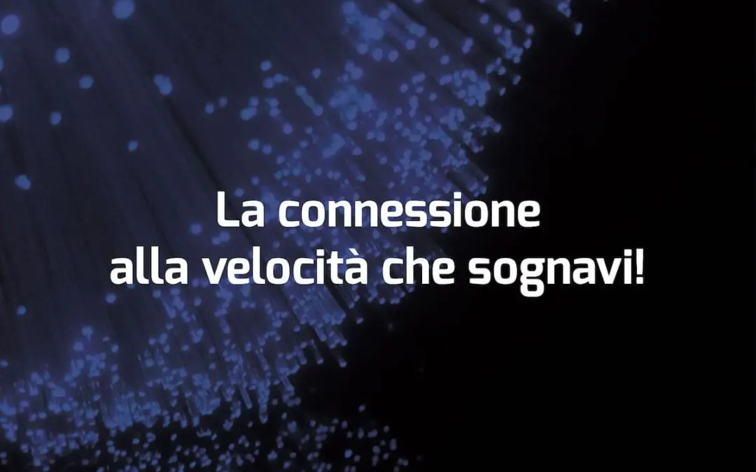 La fibra ottica a Castegnato, Rezzato, Castenedolo, Ghedi e Lonato!